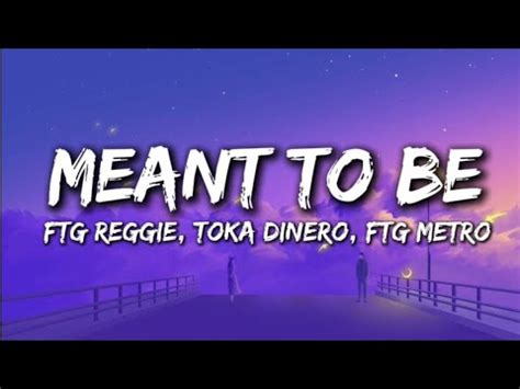 meant to be ysl reggie|Lyrics.lol :: Meant to be by FTG Metro.